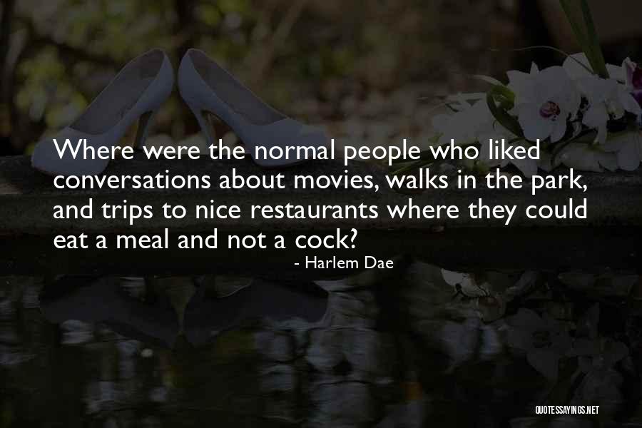 Harlem Dae Quotes 1900109