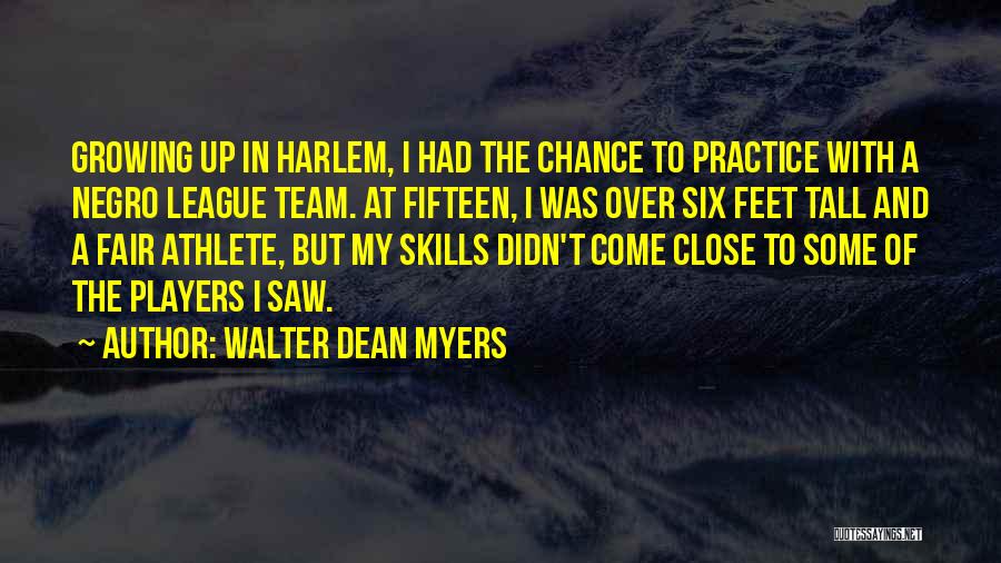 Harlem Quotes By Walter Dean Myers
