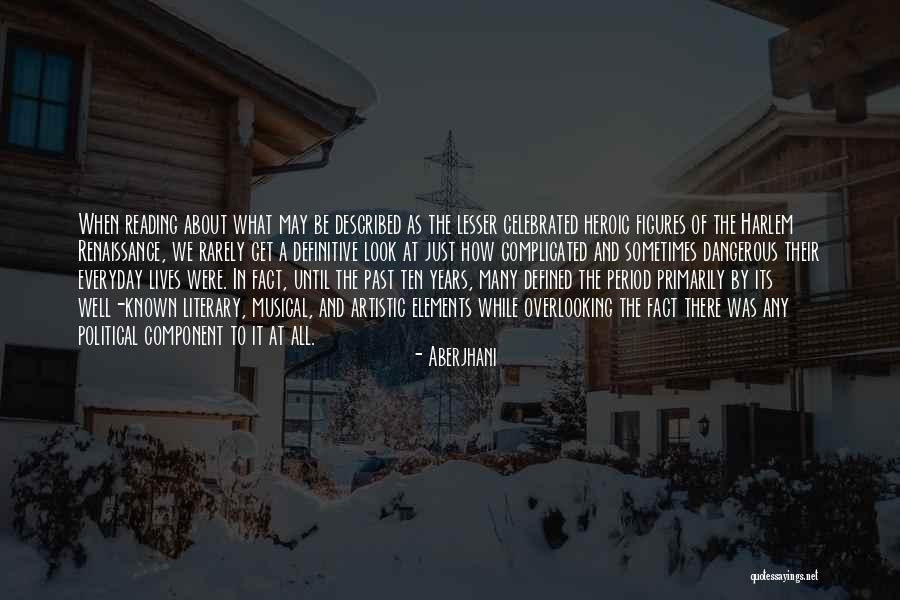 Harlem Renaissance Quotes By Aberjhani Harlem Renaissance Quotes By Aberjhani