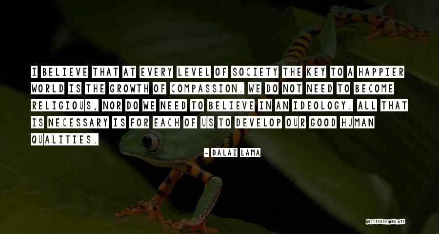 Harlemites Quotes By Dalai Lama Harlemites Quotes By Dalai Lama