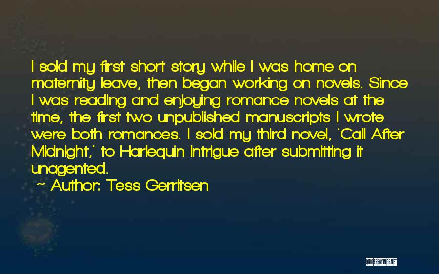 Harlequin Romance Novel Quotes By Tess Gerritsen
