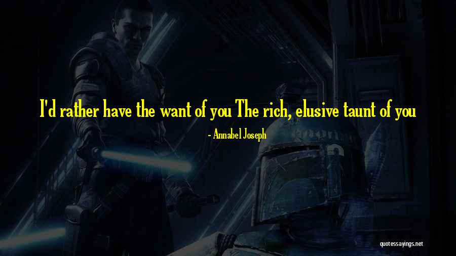Harleth Usher Quotes By Annabel Joseph Harleth Usher Quotes By Annabel Joseph