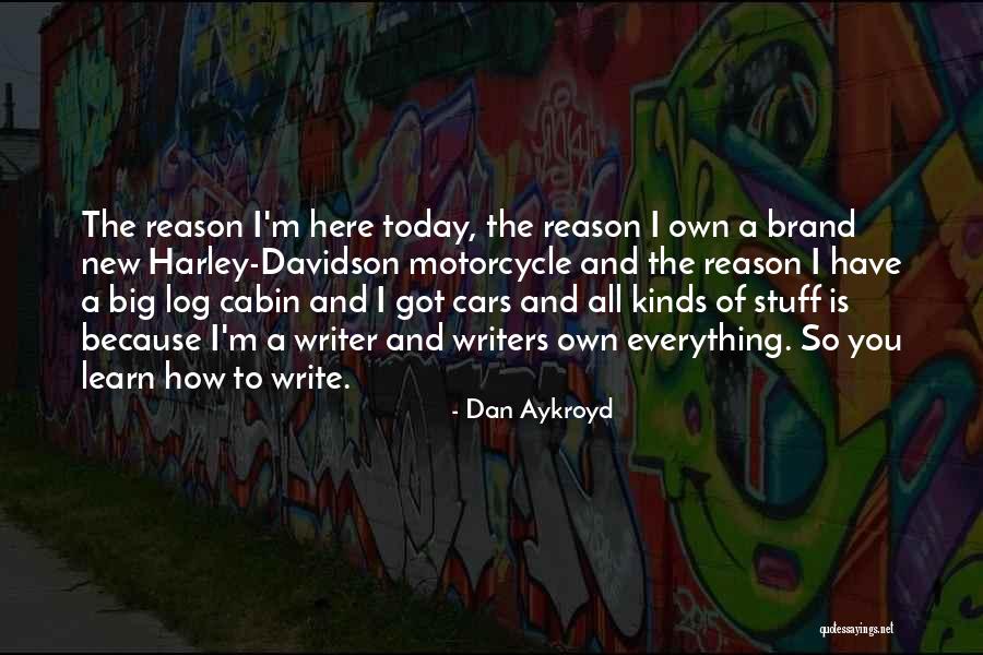 Harley Davidson Quotes By Dan Aykroyd Harley Davidson Quotes By Dan Aykroyd