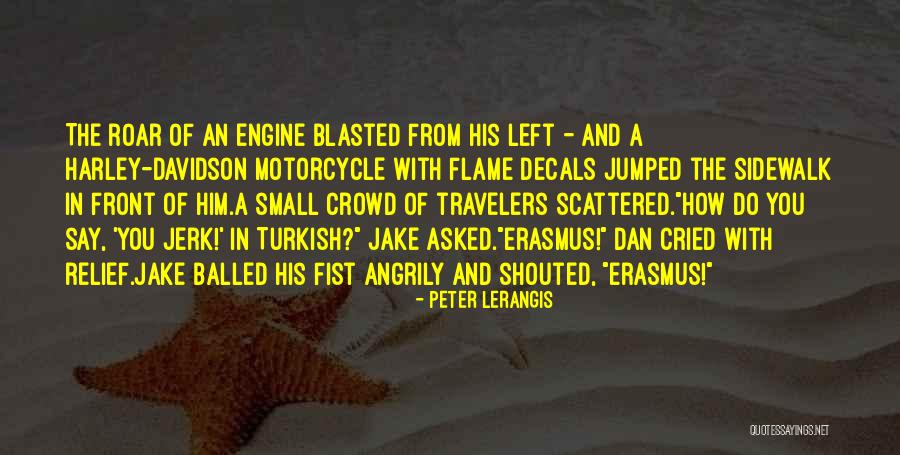 Harley Davidson Quotes By Peter Lerangis Harley Davidson Quotes By Peter Lerangis