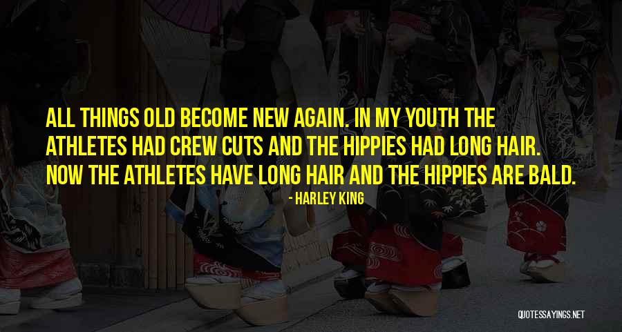 Harley King Quotes 121030