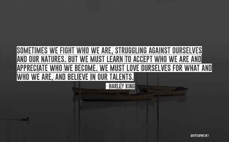 Harley King Quotes 2110783
