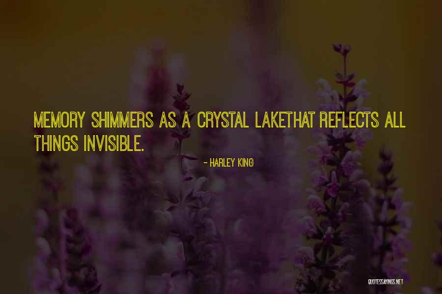 Harley King Quotes 255312