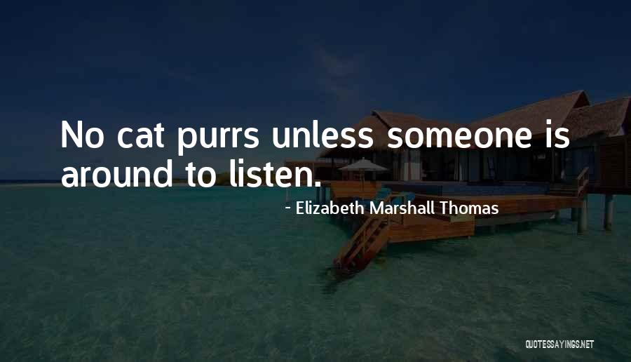 Harley Towels Quotes By Elizabeth Marshall Thomas Harley Towels Quotes By Elizabeth Marshall Thomas
