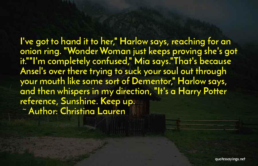 Harlow Quotes By Christina Lauren