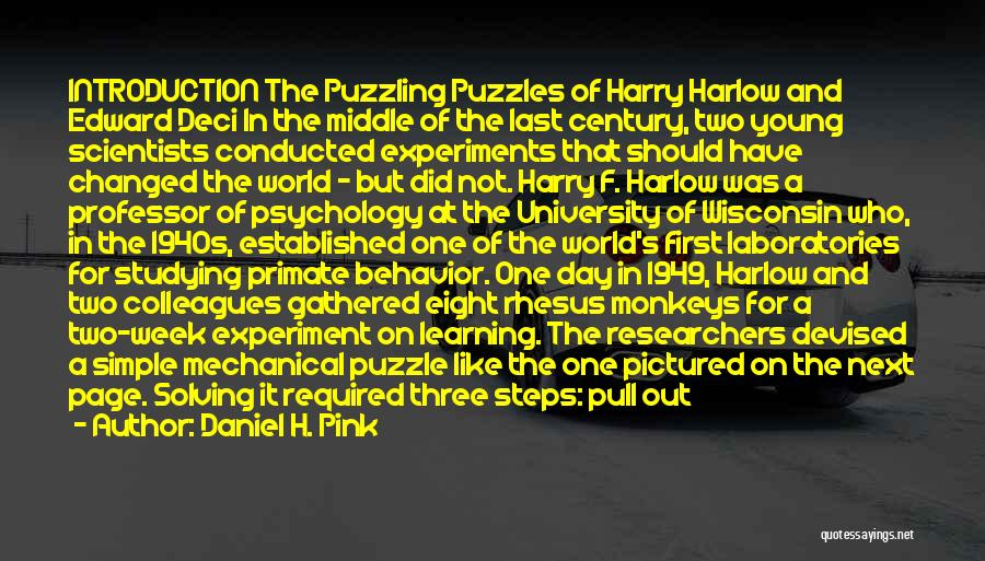 Harlow Quotes By Daniel H. Pink