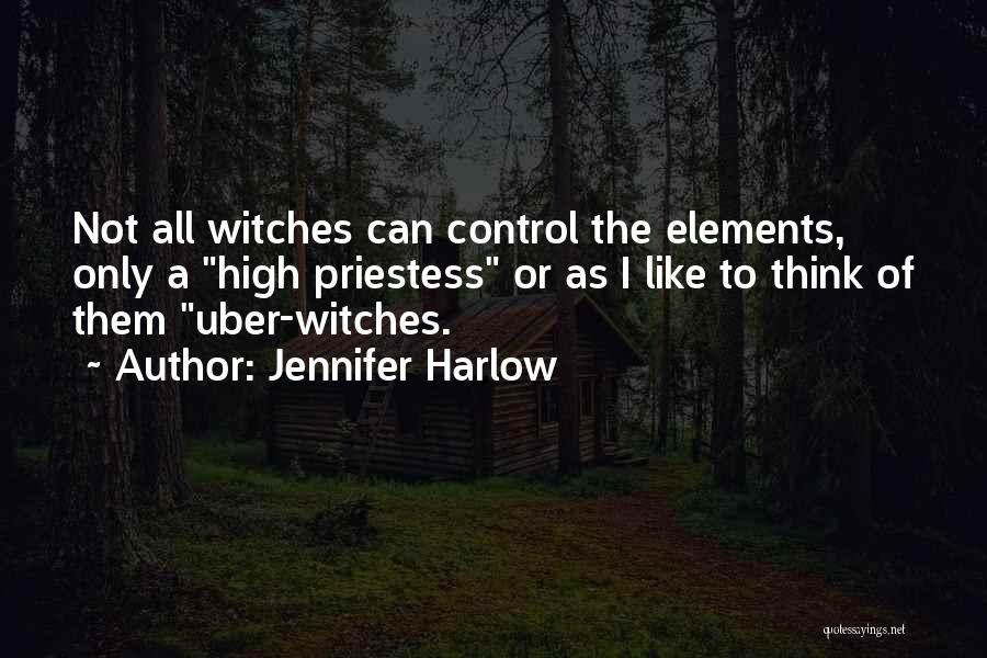 Harlow Quotes By Jennifer Harlow