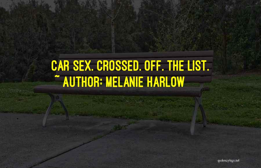 Harlow Quotes By Melanie Harlow