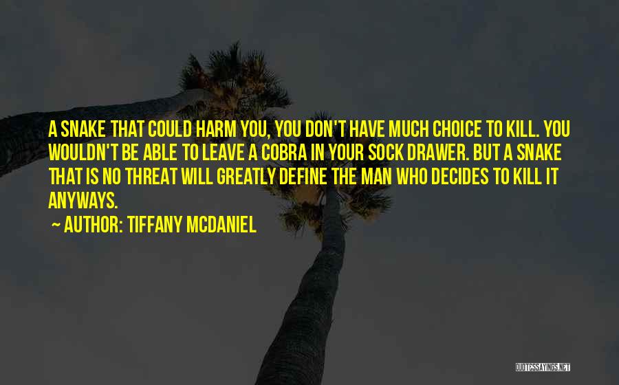 Harm Quotes By Tiffany McDaniel