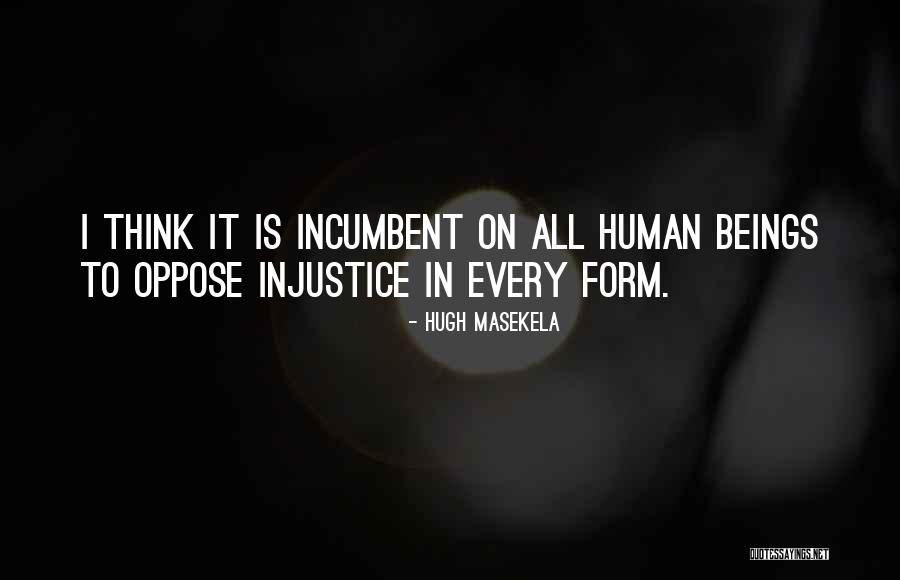 Harmanpreet Baweja Quotes By Hugh Masekela Harmanpreet Baweja Quotes By Hugh Masekela