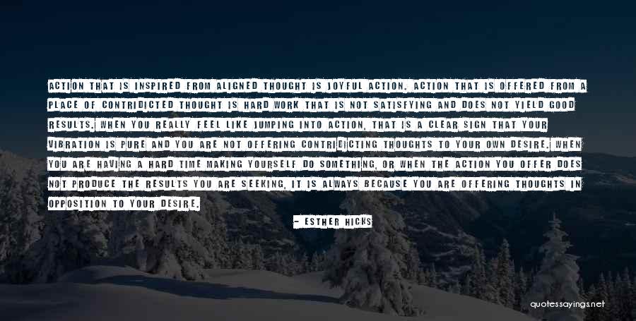 Harmening Law Quotes By Esther Hicks Harmening Law Quotes By Esther Hicks