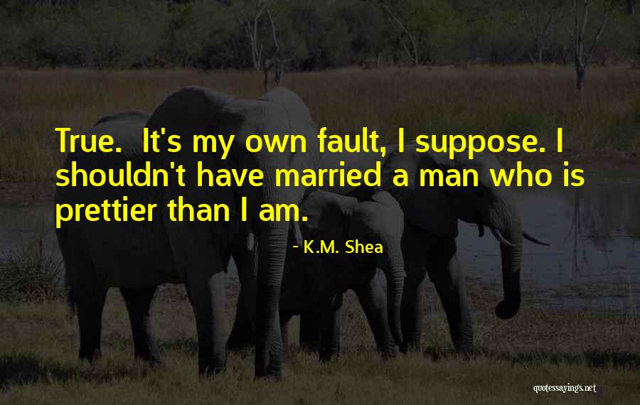 Harmesso Quotes By K.M. Shea Harmesso Quotes By K.M. Shea