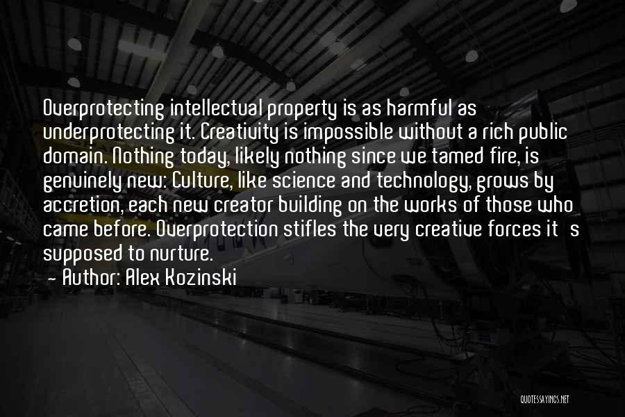 Harmful Technology Quotes By Alex Kozinski