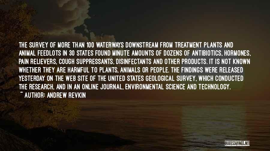 Harmful Technology Quotes By Andrew Revkin