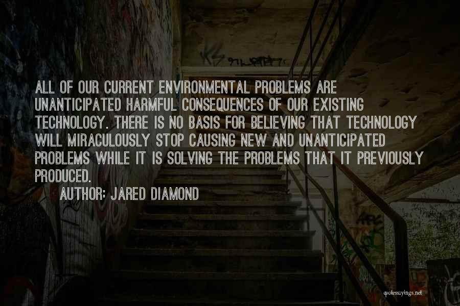 Harmful Technology Quotes By Jared Diamond