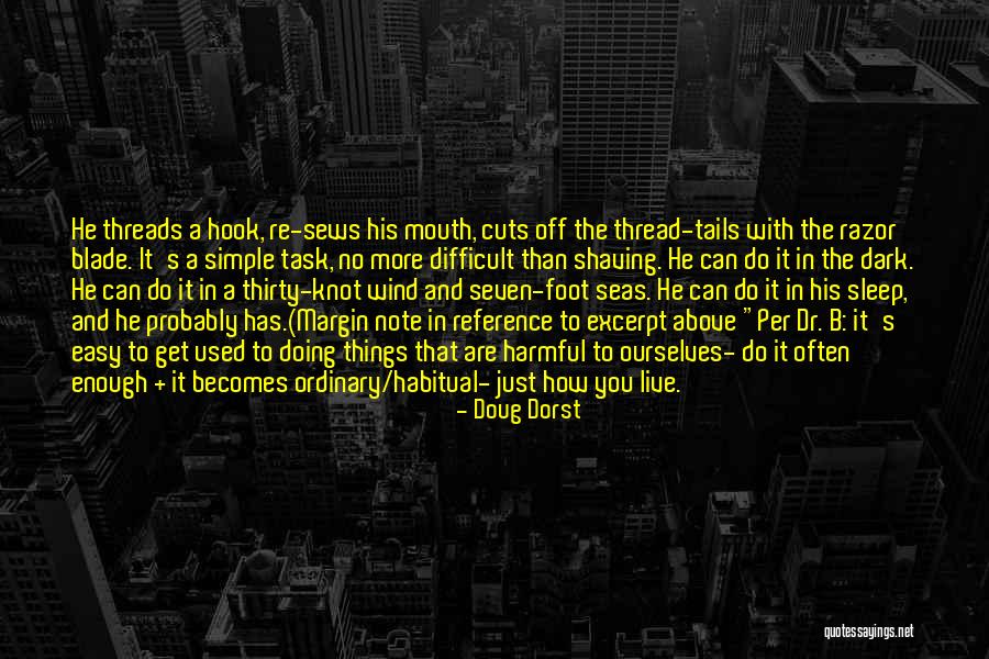 Harmful Things Quotes By Doug Dorst Harmful Things Quotes By Doug Dorst