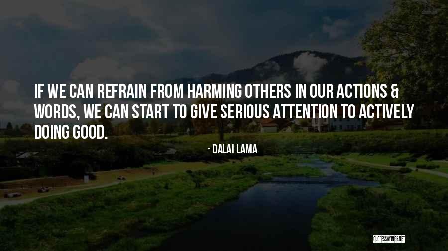 Harming Quotes By Dalai Lama Harming Quotes By Dalai Lama