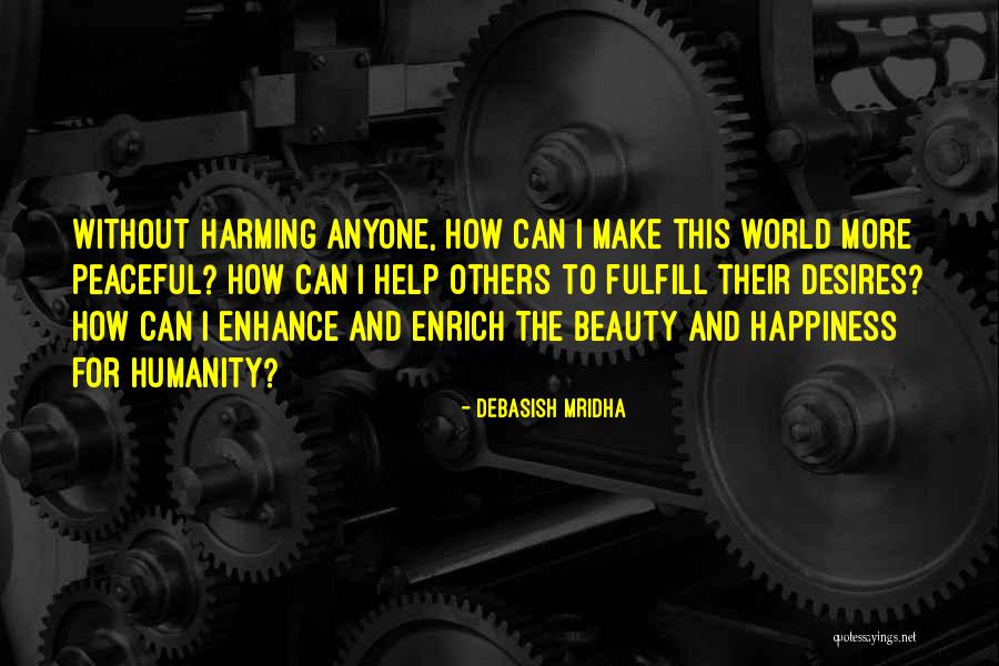 Harming Quotes By Debasish Mridha Harming Quotes By Debasish Mridha
