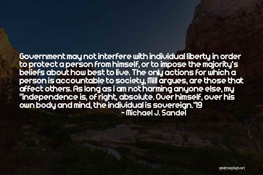 Harming Quotes By Michael J. Sandel Harming Quotes By Michael J. Sandel