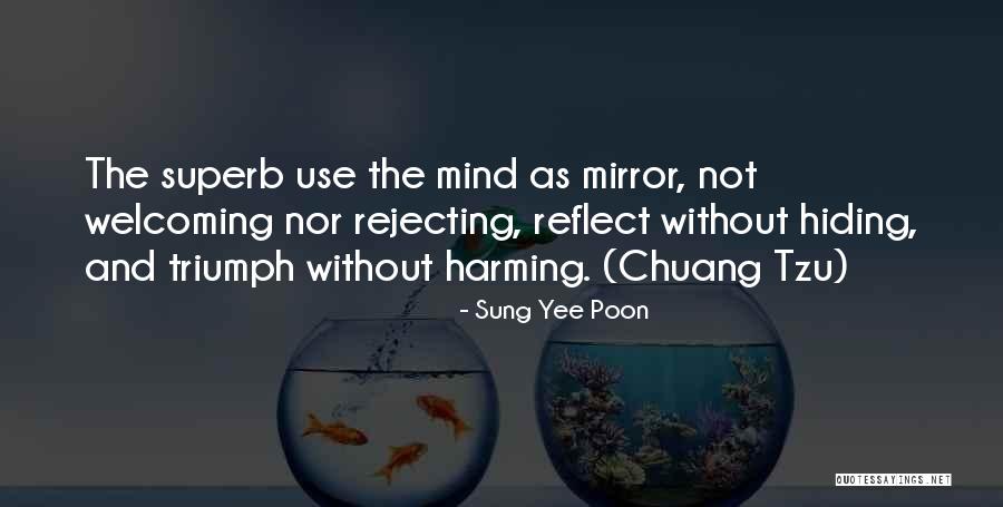 Harming Quotes By Sung Yee Poon Harming Quotes By Sung Yee Poon
