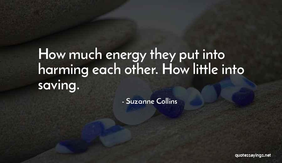 Harming Quotes By Suzanne Collins Harming Quotes By Suzanne Collins