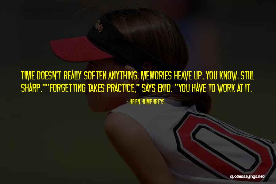 Harming Women Quotes By Helen Humphreys Harming Women Quotes By Helen Humphreys