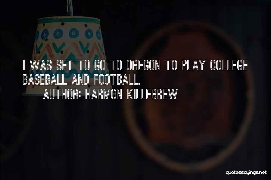 Harmon Killebrew Quotes 2031866