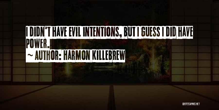 Harmon Killebrew Quotes 756022