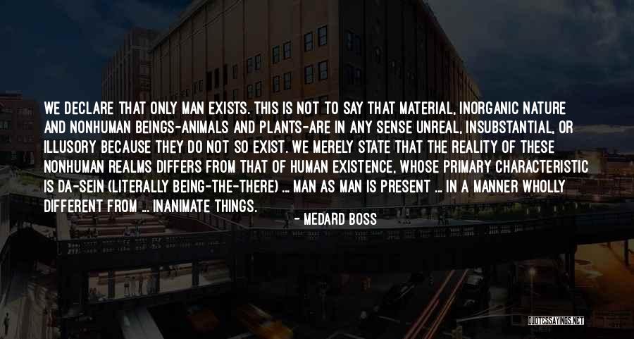 Harmonically Tuned Quotes By Medard Boss Harmonically Tuned Quotes By Medard Boss