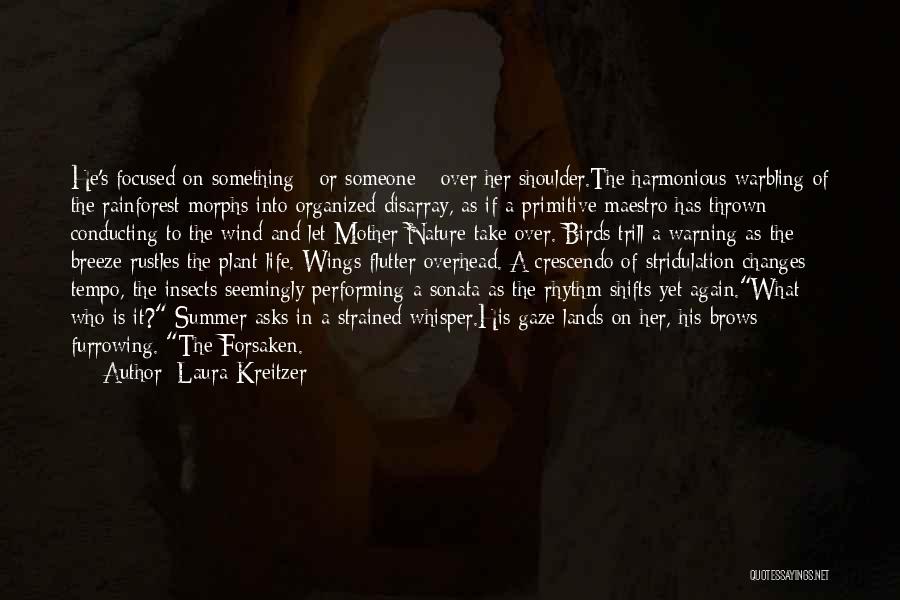 Harmonious Life Quotes By Laura Kreitzer
