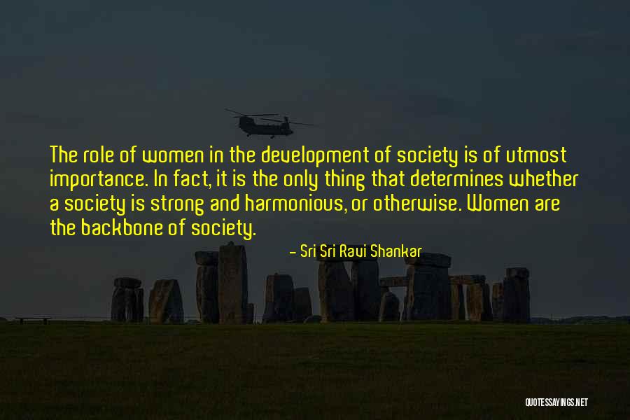 Harmonious Society Quotes By Sri Sri Ravi Shankar Harmonious Society Quotes By Sri Sri Ravi Shankar