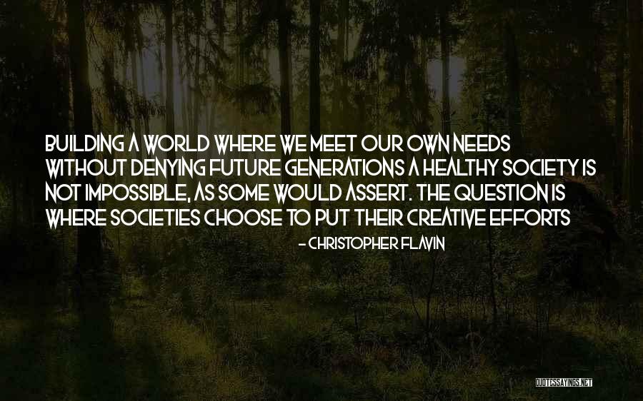 Harmonisation Directive Quotes By Christopher Flavin Harmonisation Directive Quotes By Christopher Flavin