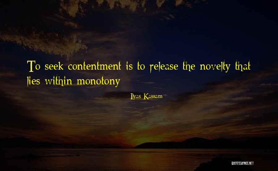 Harmonische Trilling Quotes By Ilyas Kassam Harmonische Trilling Quotes By Ilyas Kassam