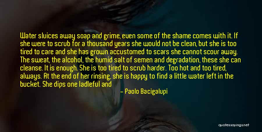 Harmonise Quotes By Paolo Bacigalupi Harmonise Quotes By Paolo Bacigalupi