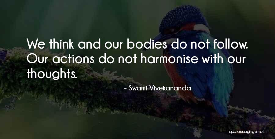 Harmonise Quotes By Swami Vivekananda Harmonise Quotes By Swami Vivekananda