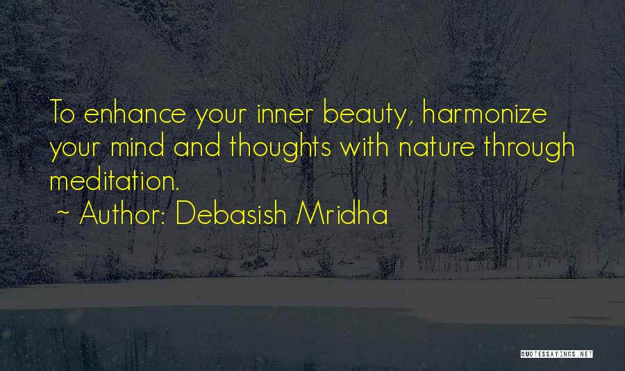 Harmonize Beauty Quotes By Debasish Mridha