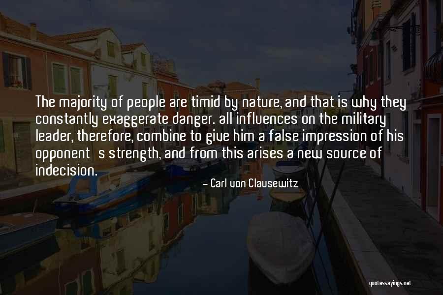 Harmonize Videos Quotes By Carl Von Clausewitz Harmonize Videos Quotes By Carl Von Clausewitz