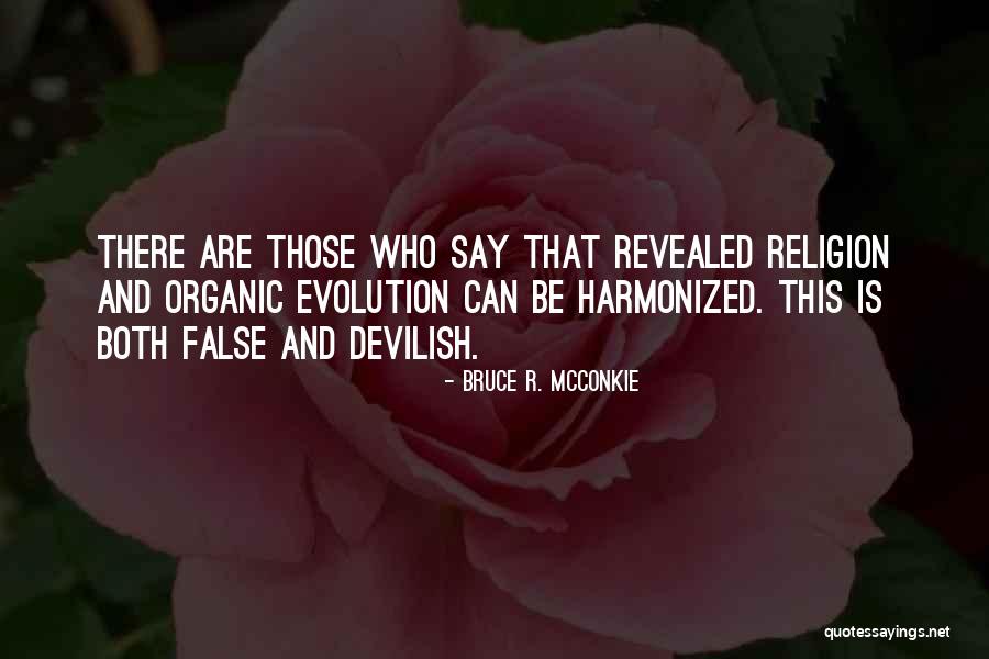 Harmonized Quotes By Bruce R. McConkie Harmonized Quotes By Bruce R. McConkie