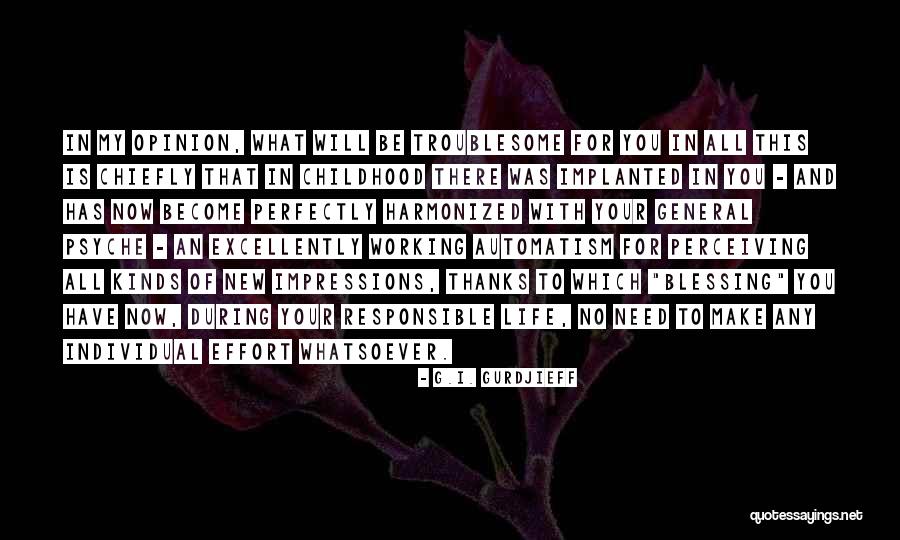 Harmonized Quotes By G.I. Gurdjieff Harmonized Quotes By G.I. Gurdjieff