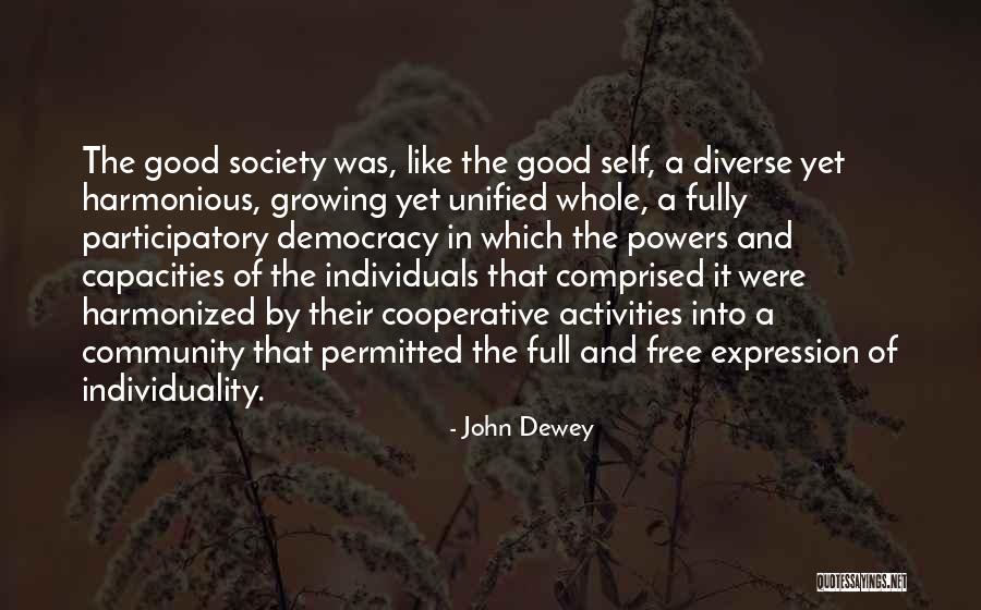Harmonized Quotes By John Dewey Harmonized Quotes By John Dewey
