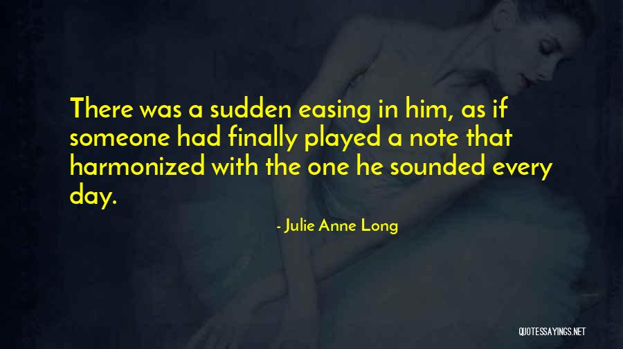 Harmonized Quotes By Julie Anne Long Harmonized Quotes By Julie Anne Long