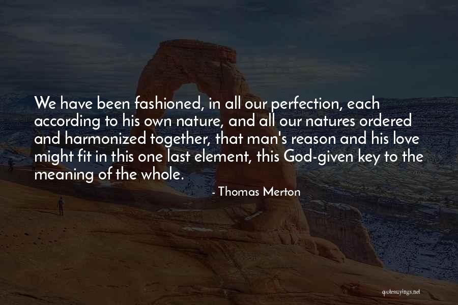 Harmonized Quotes By Thomas Merton Harmonized Quotes By Thomas Merton