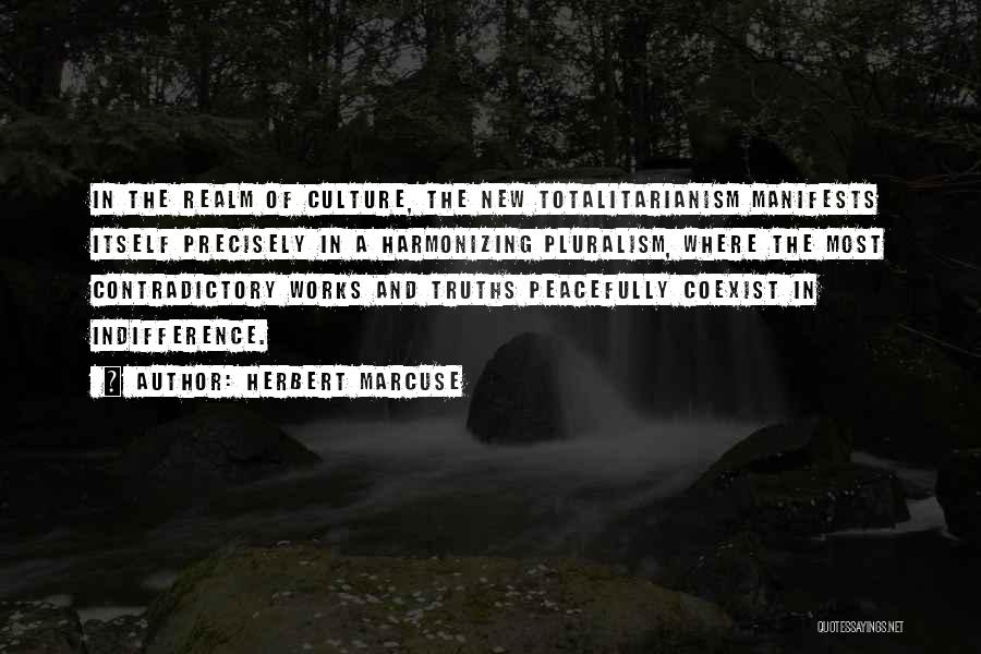 Harmonizing Quotes By Herbert Marcuse