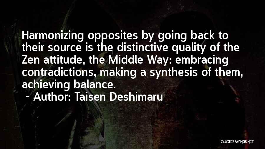 Harmonizing Quotes By Taisen Deshimaru