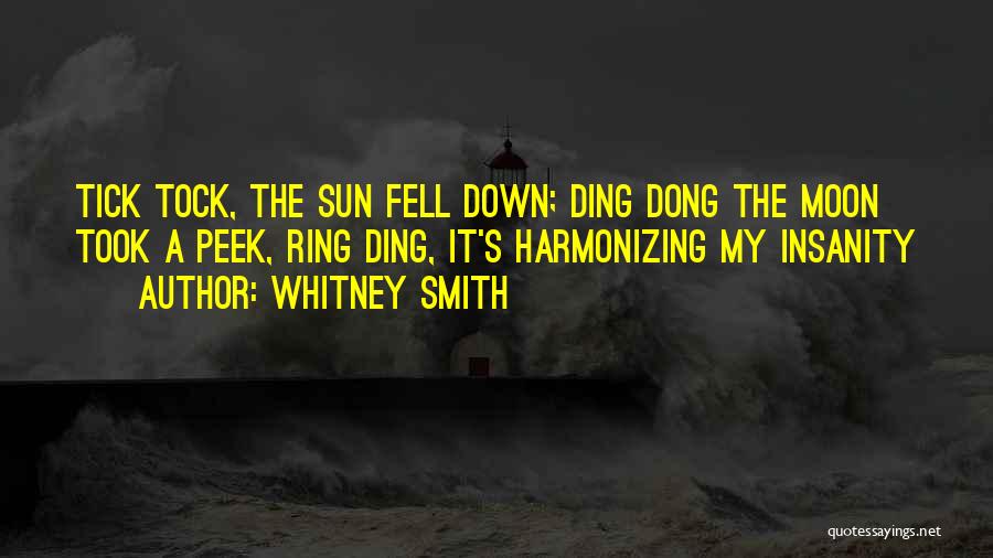 Harmonizing Quotes By Whitney Smith