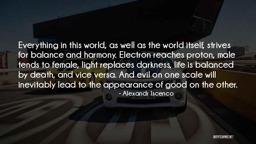 Harmony And Balance Quotes By Alexandr Iscenco Harmony And Balance Quotes By Alexandr Iscenco